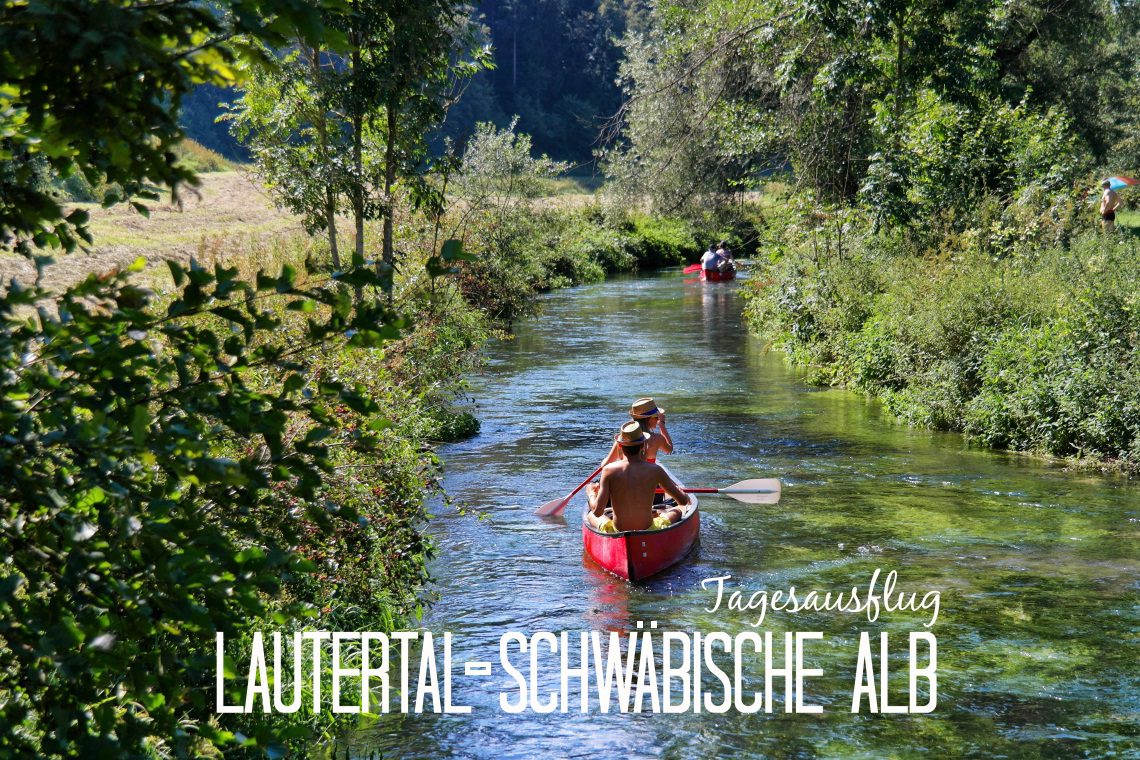 Das Lautertal: Der perfekte Tagesausflug auf die Schwäbische Alb